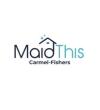 MaidThis Cleaning - Fishers Directory Listing